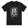 Ask me for Prayer (Shirt in black)