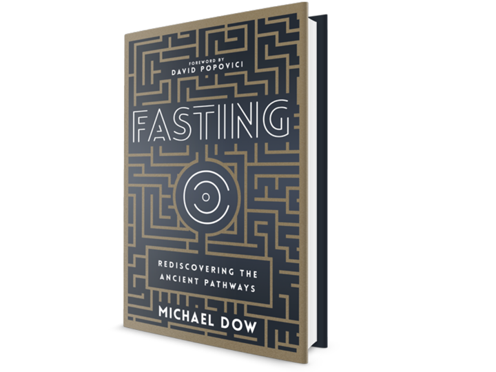 Fasting - Rediscovering the Ancient Pathways: Book by Michael Dow