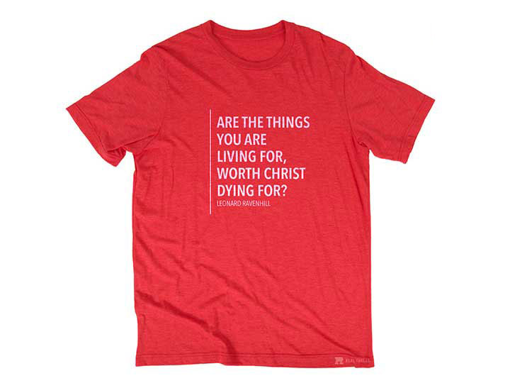 Ravenhill Quote (Shirt in red)