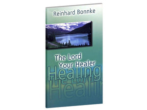The Lord Your Healer (Booklet)